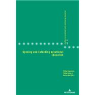 Opening and Extending Vocational Education