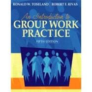 Introduction to Group Work Practice, An