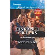 His Ranch or Hers My Funny Valentine
