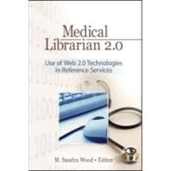Medical Librarian 2.0: Use of Web 2.0 Technologies in Reference Servics