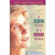 A Quiet Place in a Crazy World
