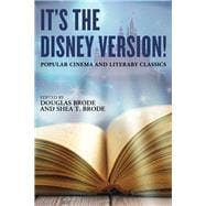 It's the Disney Version! Popular Cinema and Literary Classics