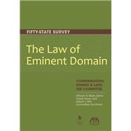 The Law of Eminent Domain Fifty-State Survey