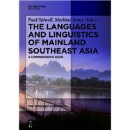 The Languages and Linguistics of Mainland Southeast Asia