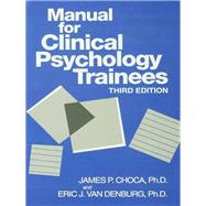 Manual For Clinical Psychology Trainees