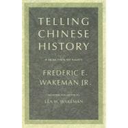 Telling Chinese History