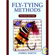 Fly-Tying Methods, Revised Edition