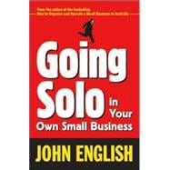 Going Solo in Your Own Small Business
