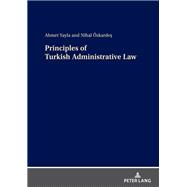 Principles of Turkish Administrative Law