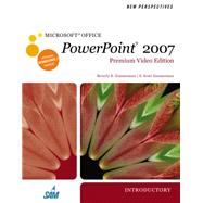 New Perspectives on Microsoft Office PowerPoint 2007, Introductory, Premium Video Edition