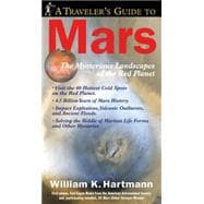 A Traveler's Guide to Mars