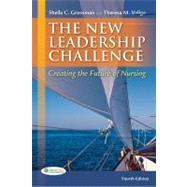 The New Leadership Challenge: Creating the Future of Nursing
