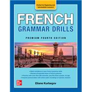 French Grammar Drills, Premium Fourth Edition,9781264286065
