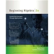 Beginning Algebra Connecting Concepts through Applications