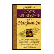 Stories of God's Abundance : For a More Joyful Life