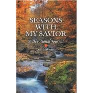 Seasons with My Savior