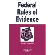 Federal Rules of Evidence in a Nutshell