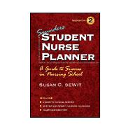 Saunders Student Nurse Planner: A Guide to Success in Nursing School : Version 2