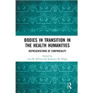 Bodies in Transitions in the Health Humanities