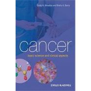 Cancer Basic Science and Clinical Aspects