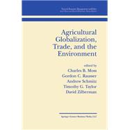 Agricultural Globalization Trade and the Environment