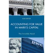 Accounting for Value in Marx's Capital The Invisible Hand
