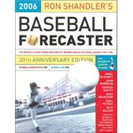 Ron Shandler's Baseball Forecaster 2006