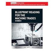Blueprint Reading for the Machine Trades, 8/e