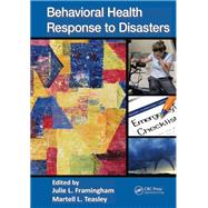 Behavioral Health Response to Disasters