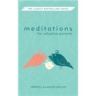 Meditations for Adoptive Parents