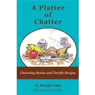 A Platter of Chatter