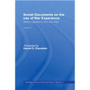 Soviet Documents on the Use of War Experience