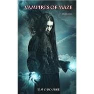 Vampires of Maze