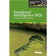 Emotional Intelligence : A Leadership Imperative