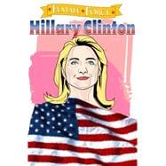 Female Force: Hillary Clinton: the Graphic novel