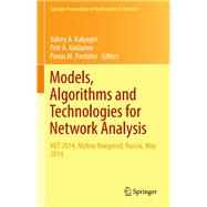 Models, Algorithms and Technologies for Network Analysis