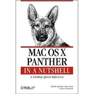 Mac OS X Panther in a Nutshell : A Desktop Quick Reference