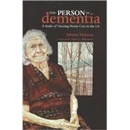 The Person in Dementia