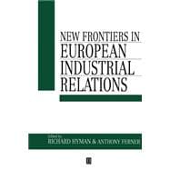 New Frontiers in European Industrial Relations