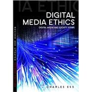 Digital Media Ethics