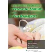 Essential Emergency Procedural Sedation and Pain Management