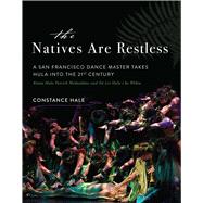 The Natives Are Restless