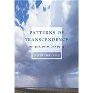 Patterns of Transcendence Religion, Death, and Dying,9780534506070