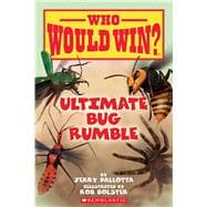 Ultimate Bug Rumble (Who Would Win?)