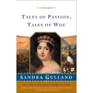 Tales of Passion, Tales of Woe