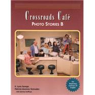Crossroads Cafe, Photo Stories B English Learning Program