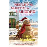 Mistletoe, Moussaka, and Murder