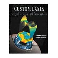 Custom LASIK Surgical Techniques and Complications Photo CD