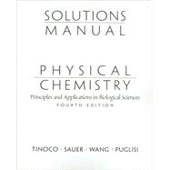 Physical Chemistry : Principles and Applications of Biological Sciences