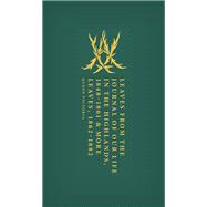 Leaves from the Journal of Our Life in the Highlands, 1848-1861 & More Leaves, 1862-1882